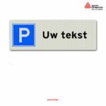 parkeerbord met uw tekst