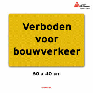 Verboden voor bouwverkeer